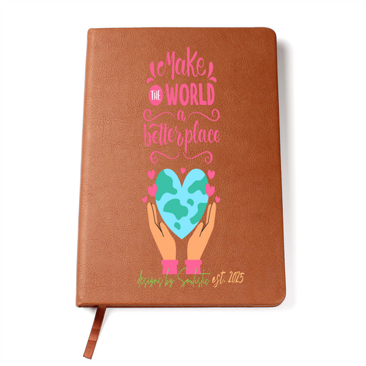 Make the World a Better Place – Vegan Leather Journal